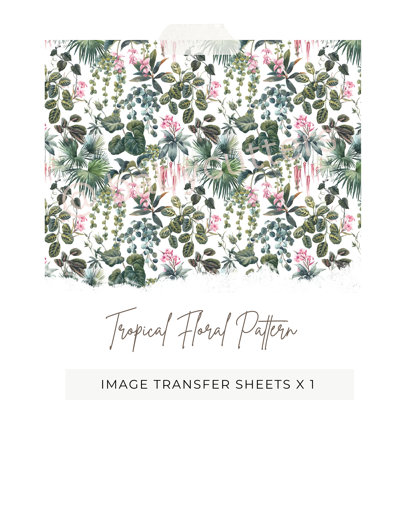 Tropical Floral Pattern - Image Transfer Paper